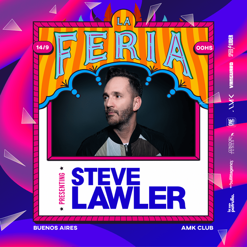 LA FERIA FESTIVAL PRES. STEVE LAWLER @ AMK CLUB - 14/09/2024