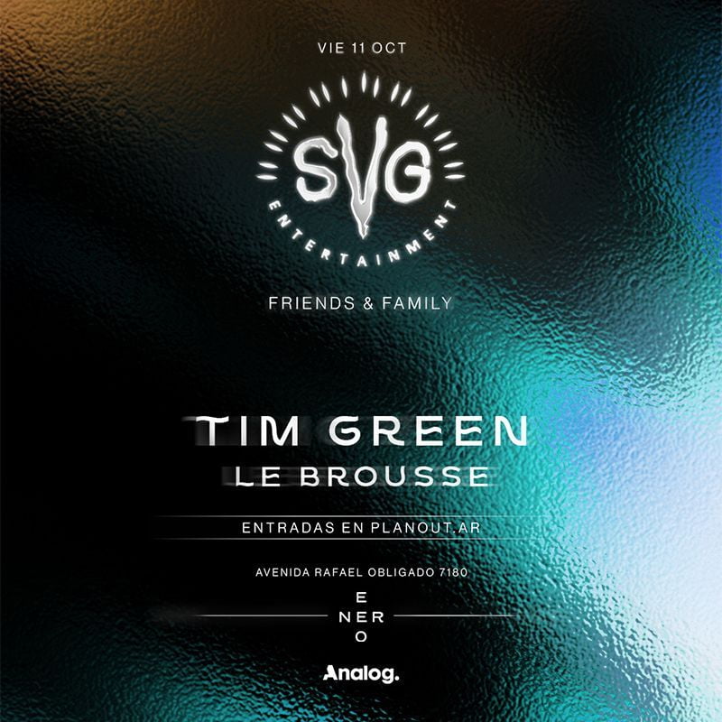 SVG Friends & Family x Tim Green x Enero Costanera